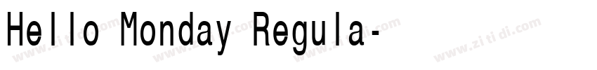 Hello Monday Regula字体转换
